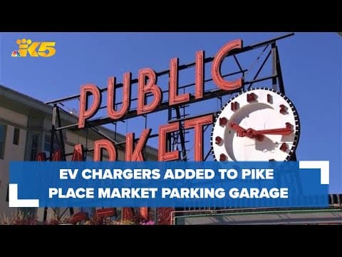 Pike Place Market adds EV chargers to parking garage