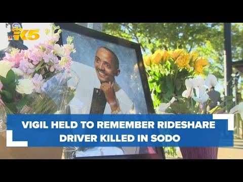Vigil held to remember rideshare driver who was shot and killed in SODO