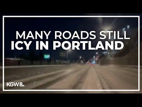 Here's what the roads look like around Portland metro on Friday after snowstorm