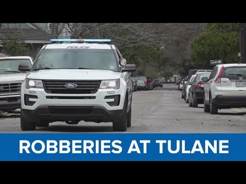 Tulane increases police presence after string of robberies