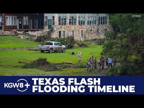 Timeline of flash flooding in Texas | KGW+ Weather
