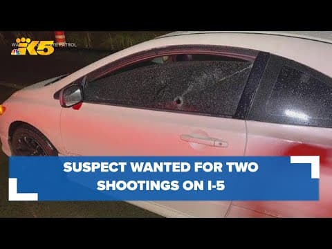 Officials searching for suspect involved in 2 shootings on I-5 in south King County