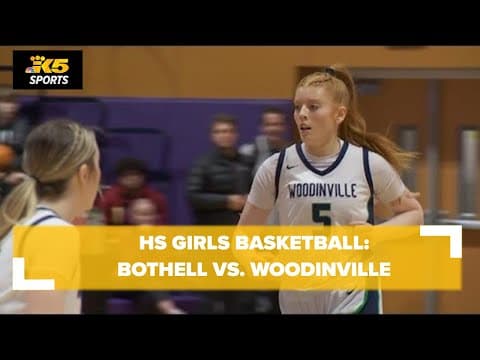 HS Girls Basketball:  Bothell vs. Woodinville