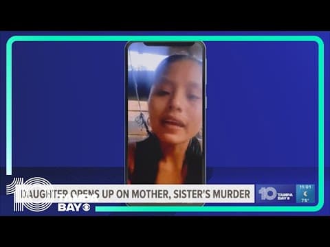 Woman speaks out after mother, sister murdered in Hillsborough County