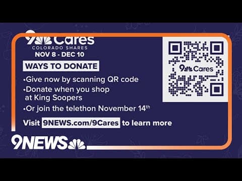 Donate now to the 9Cares Colorado Shares telethon