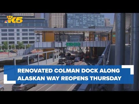 Renovated Colman Dock along Alaskan Way reopens Thursday