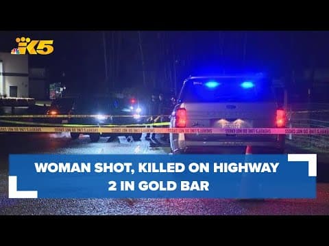 Woman shot, killed on Highway 2 in Snohomish County