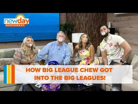 Bubble gum dreams: How Big League Chew got into the big leagues! - New Day NW