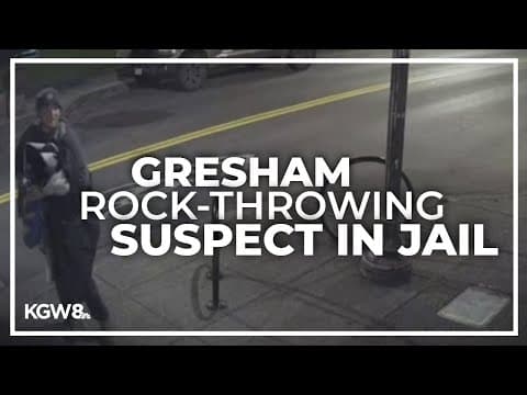 Gresham rock-throwing suspect in jail after latest in series of window smashings