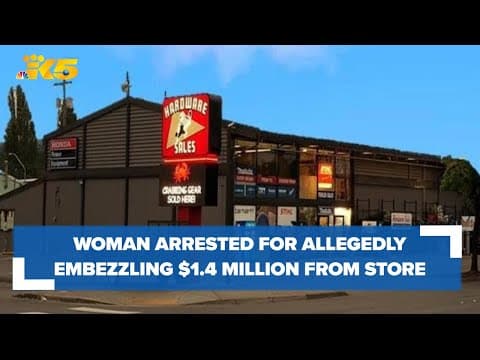Sedro-Woolley woman arrested for allegedly embezzling $1.4 million from Bellingham hardware store