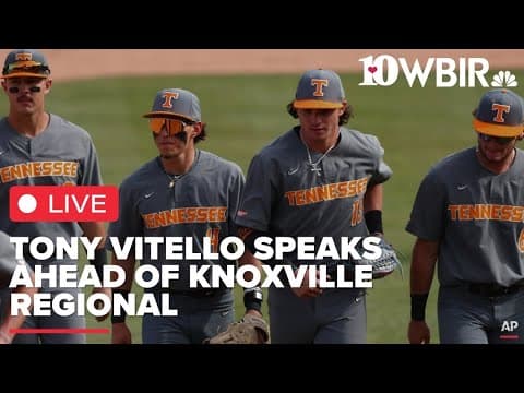 LIVE: Tennessee baseball head coach Tony Vitello speaks ahead of Knoxville Regional