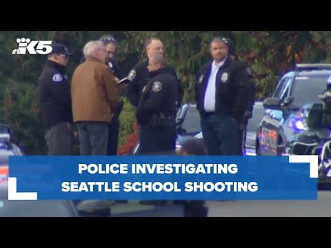 Police investigating Seattle school shooting