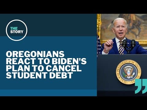 Here's what Oregonians think about Biden's student debt plan