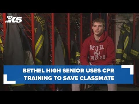 Bethel High Senior's CPR training helps save classmate