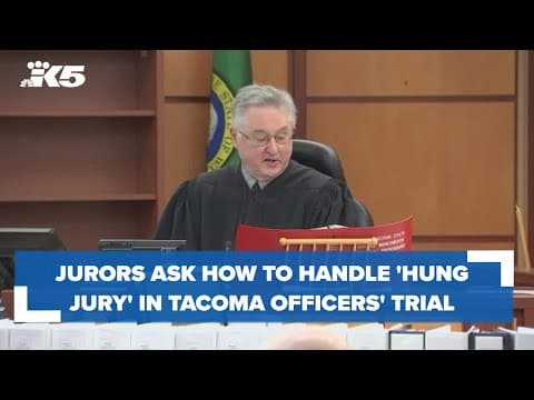 Jurors in trial of 3 Tacoma officers ask judge how to handle 'hung jury'