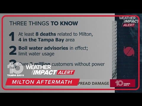 Milton aftermath: 8 deaths reported, 4 in Tampa Bay