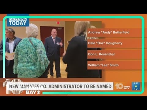 New Manatee County administrator to be named on Tuesday