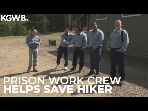 Prison work crew helps save hiker in medical emergency near Oregon’s Lost Lake