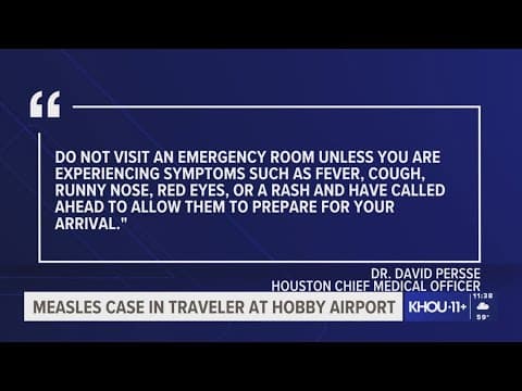 Measles exposure alert at Houston Hobby Airport