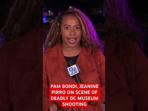 Pam Bondi and Jeanine Pirro respond to scene of deadly shooting outside Capital Jewish Museum.