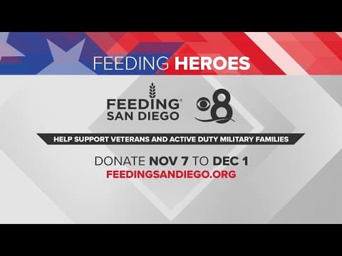 "Feeding Heroes" | Feeding San Diego and CBS 8 Working for our Military Community