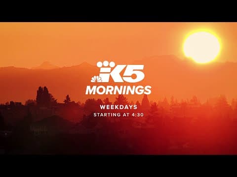 KING 5 Mornings: 'Sunrise'