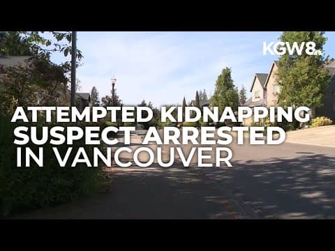 Girl escapes attempted kidnapping in Clark County; suspect arrested