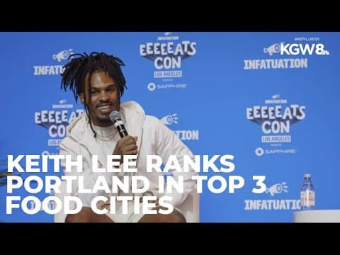Viral TikTok food critic Keith Lee ranks Portland in his top three cities