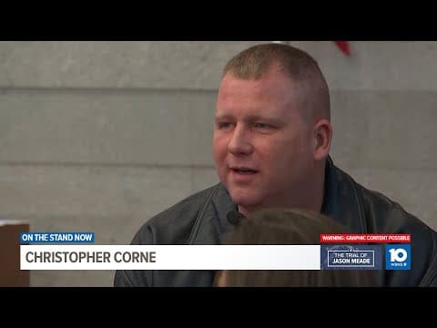 Jason Meade Trial Day 8: Defense rests, state calls new witness to the stand (Part 1)