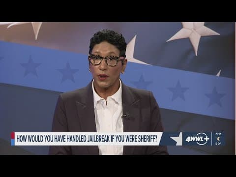 WWL Sheriff Debate: How would you have handled the jailbreak if you were the sheriff?