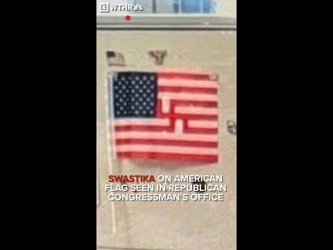 Swastika on American flag found in Republican congressman's office
