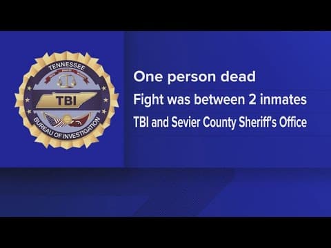 Death under investigation at Sevier County Jail after 'brief altercation between two inmates'