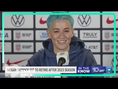 Megan Rapinoe says she'll retire after the NWSL season and her 4th World Cup