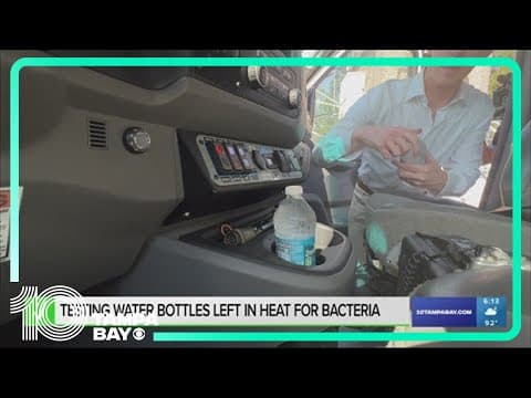 Grabbing that water bottle left in your hot car? It could be a breeding ground for bacteria