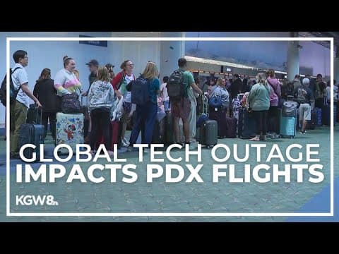 CrowdStrike outage impacting airlines at Portland International Airport