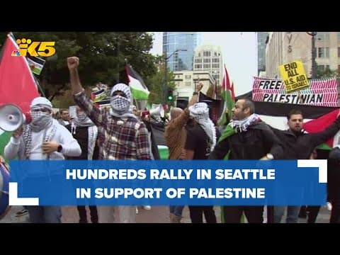 Hundreds of people take to the streets of Seattle for rally in support of Palestine