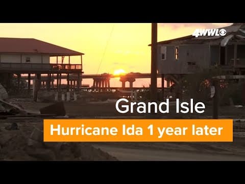 Hurricane Ida 1 year later: Grand Isle