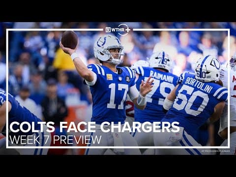 Colts gear up to face Chargers in L.A. | Week 7 Preview | 13Sports
