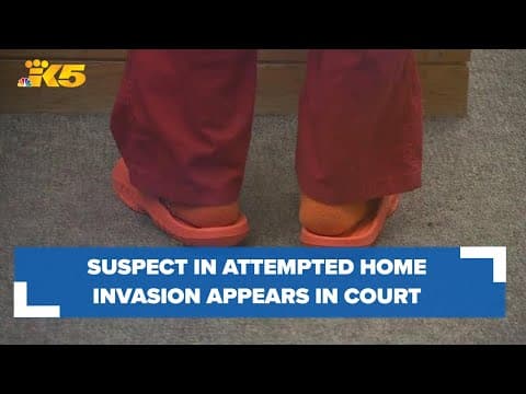 Suspect in attempted home invasion in Kent makes first court appearance