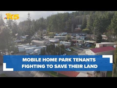 Bellingham mobile home park tenants fight to save the land they live on