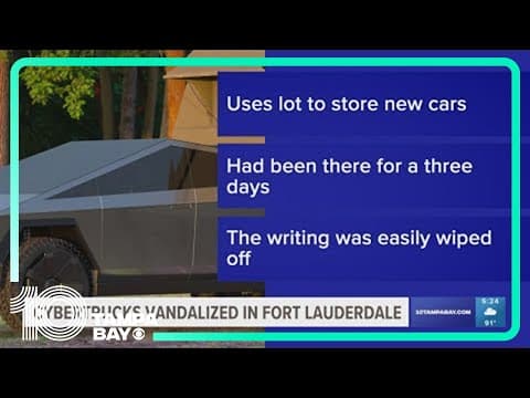 Tesla Cybertrucks were vandalized in Ft. Lauderdale
