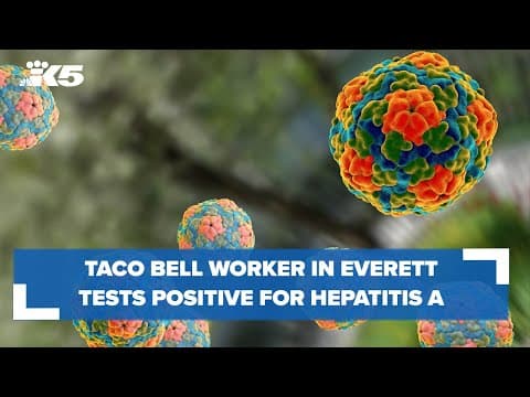 Taco Bell worker in Everett found to have hepatitis A
