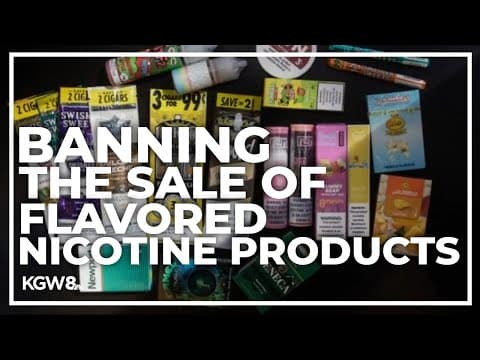 Multnomah County moves to ban the sale of flavored nicotine products