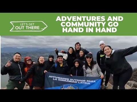 'Loco Por La Aventura' fosters community for Spanish speakers through hiking and more in Oregon