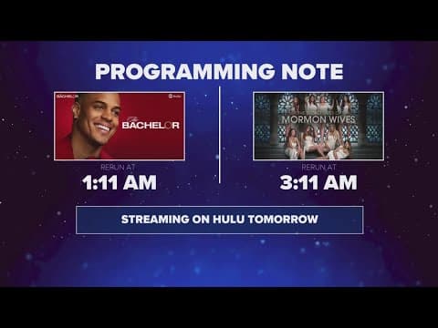 'The Bachelor,' 'The Secret Lives of Mormon Wives' will air overnight due to Mavs game