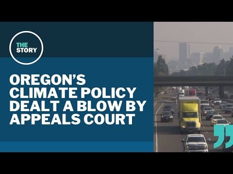 Court rules against Oregon climate plan on a technicality