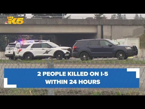 Two pedestrians struck, killed on I-5 in western Washington within 24 hours