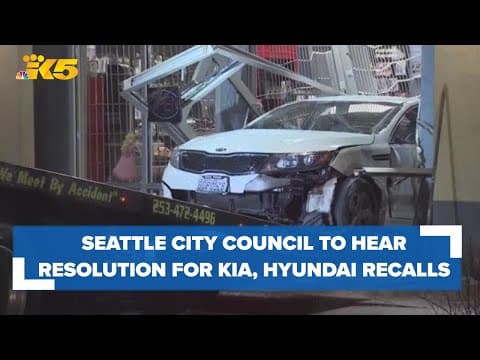 Seattle City Council to hear resolution calling for Kia and Hyundai recalls tied to thefts