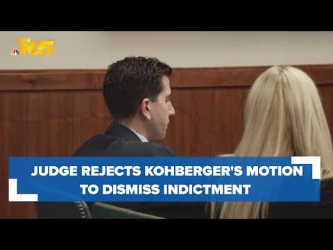 Judge rejects Bryan Kohberger's motion to dismiss indictment