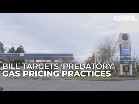 Proposed Oregon bill targets "predatory" gas pricing practices through transparency measures